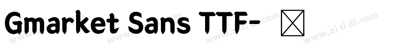 Gmarket Sans TTF字体转换